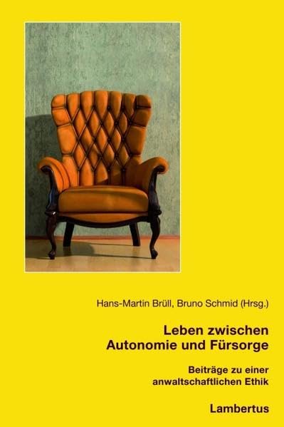 Leben zwischen Autonomie und Fürsorge book