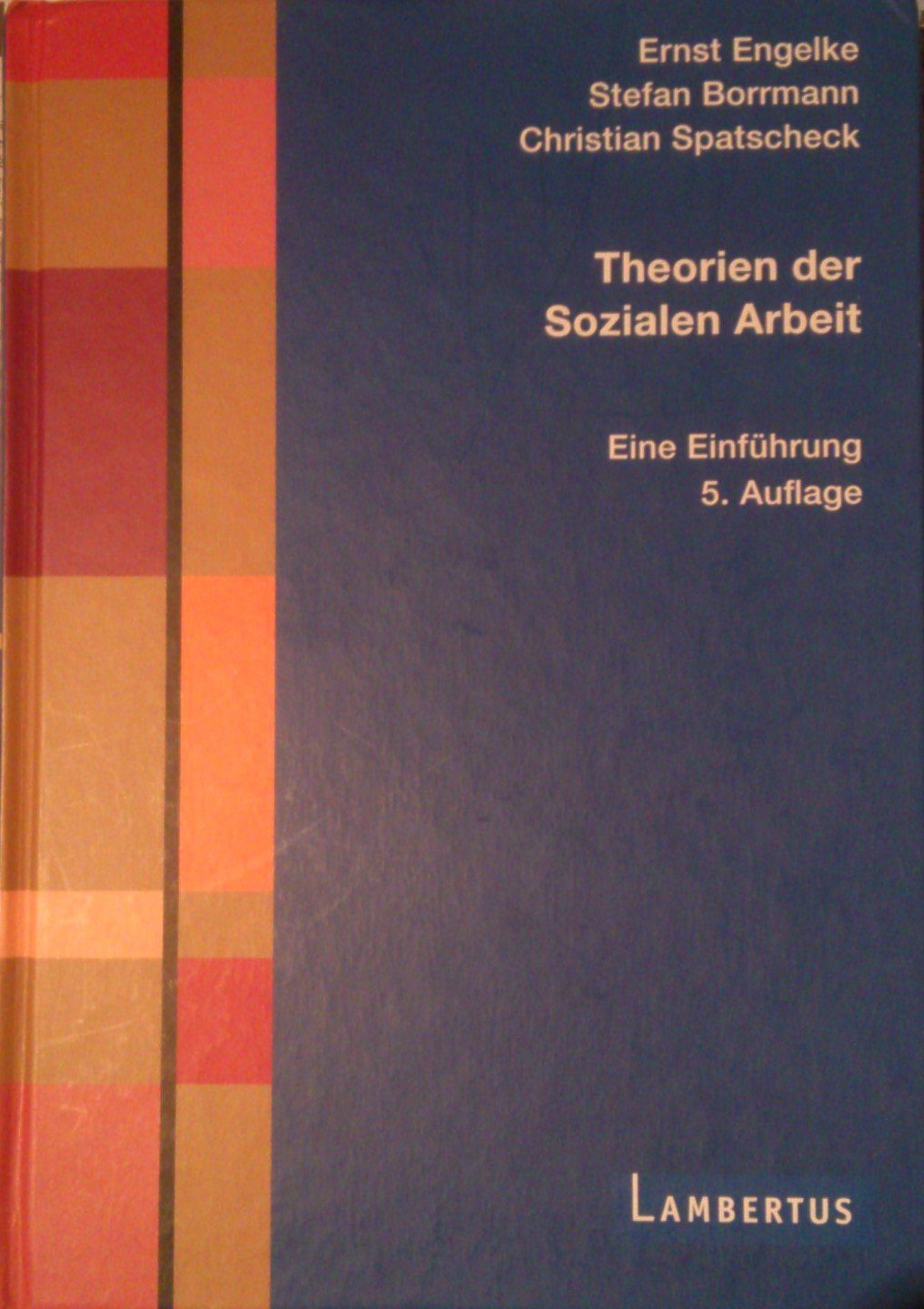 Theorien der Sozialen Arbeit: Eine Einführung Social Sciences Books