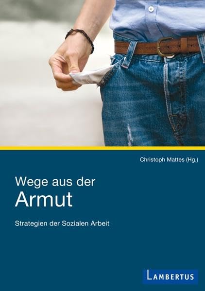 Wege aus der Armut: Strategien der Sozialen Arbeit Books