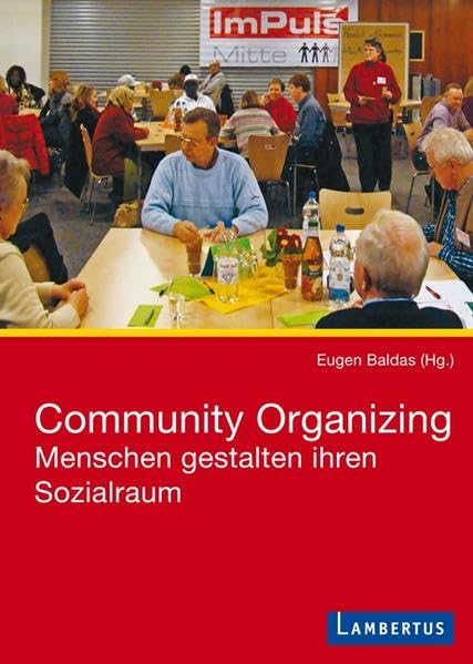 Community Organizing: Menschen gestalten ihren Sozialraum Law