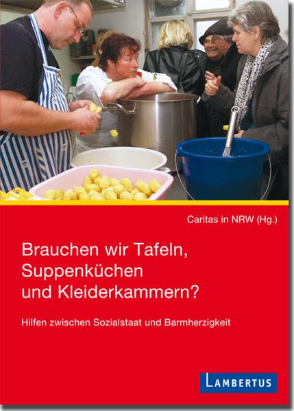 Brauchen wir Tafeln, Suppenküchen und Kleiderkammern? book