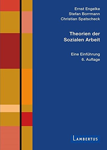 Theorien der Sozialen Arbeit Social Sciences