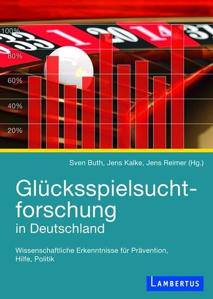Glücksspielsuchtforschung in Deutschland Medicine