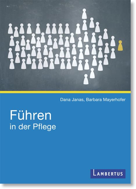 Führen in der Pflege: Inkl. E-Book Medicine