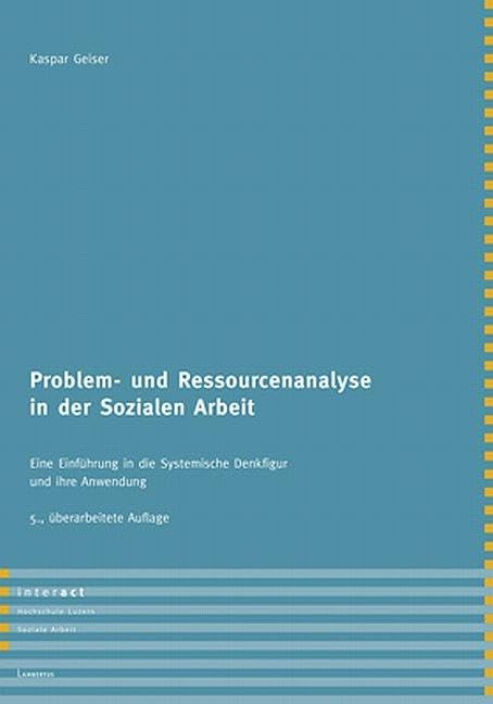 Problem- und Ressourcenanalyse in der Sozialen Arbeit Social Sciences