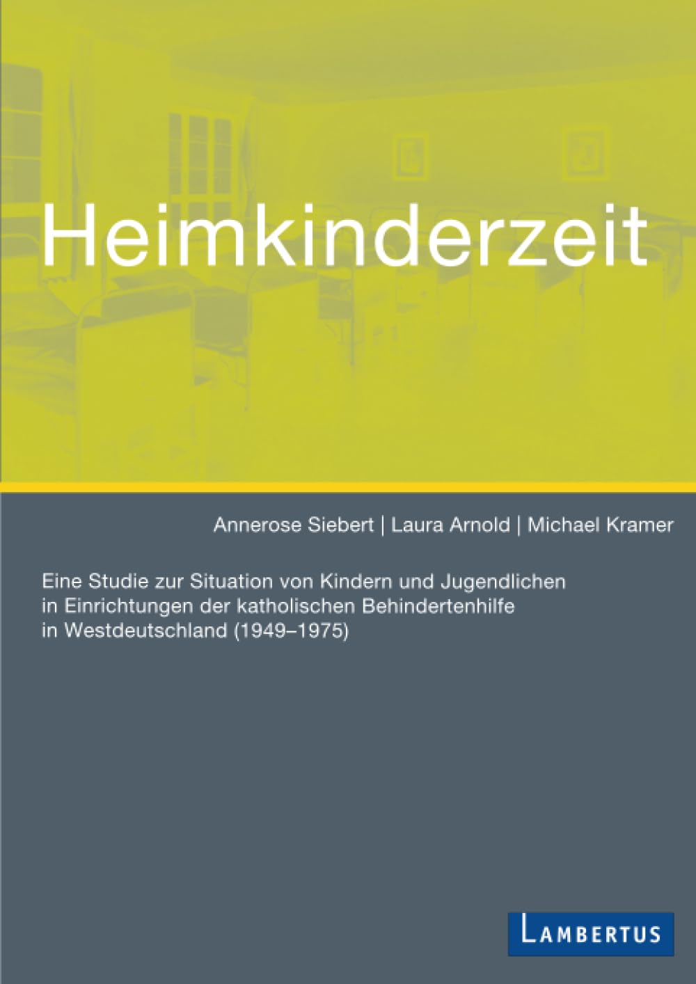 Heimkinderzeit Social Sciences
