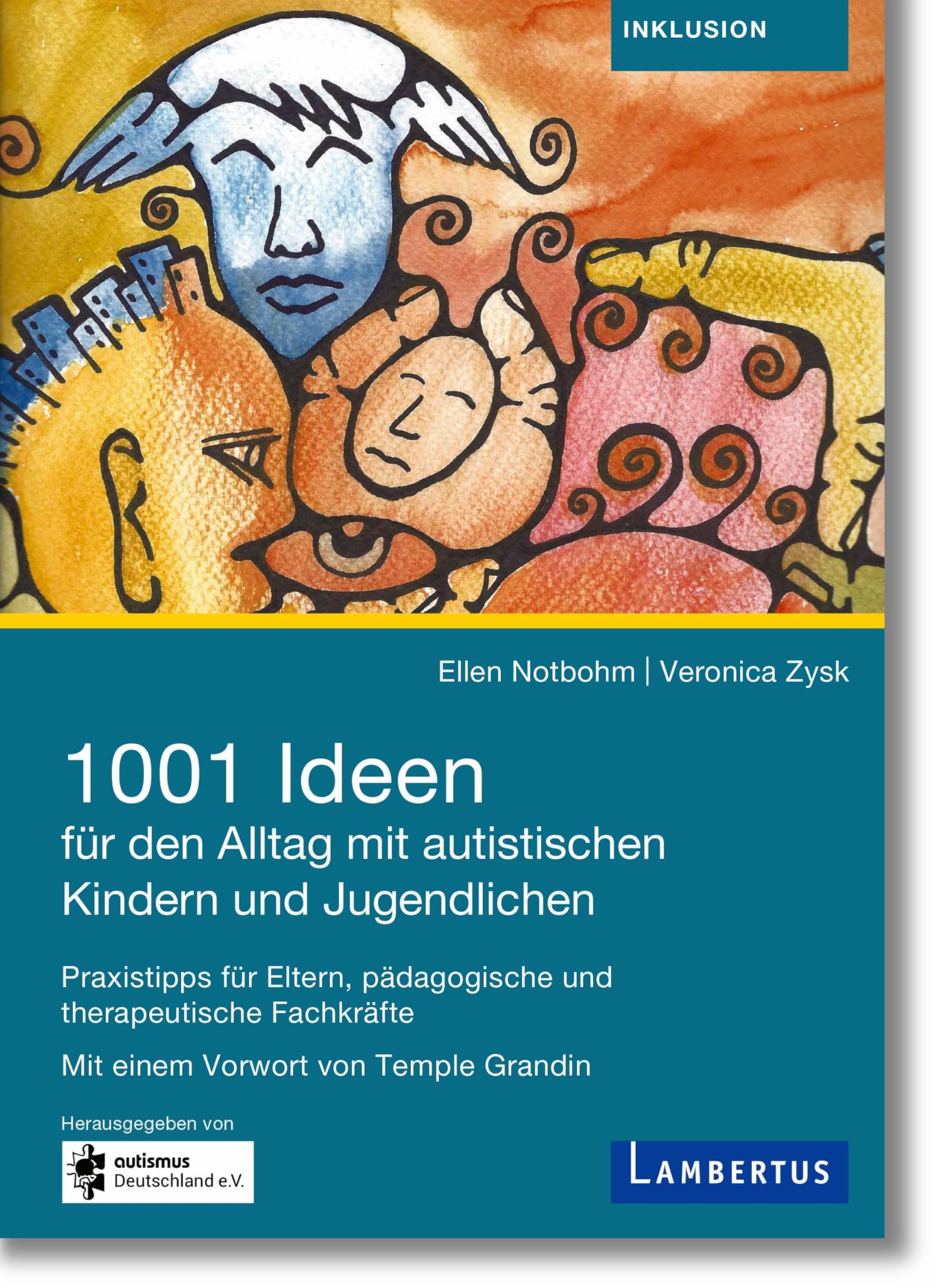 1001 Ideen für den Alltag mit autistischen Kindern und Jugendlichen Medicine