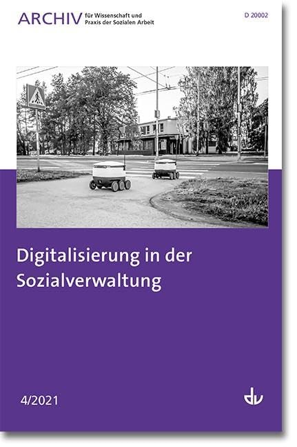 Digitalisierung in der Sozialverwaltung Social Sciences