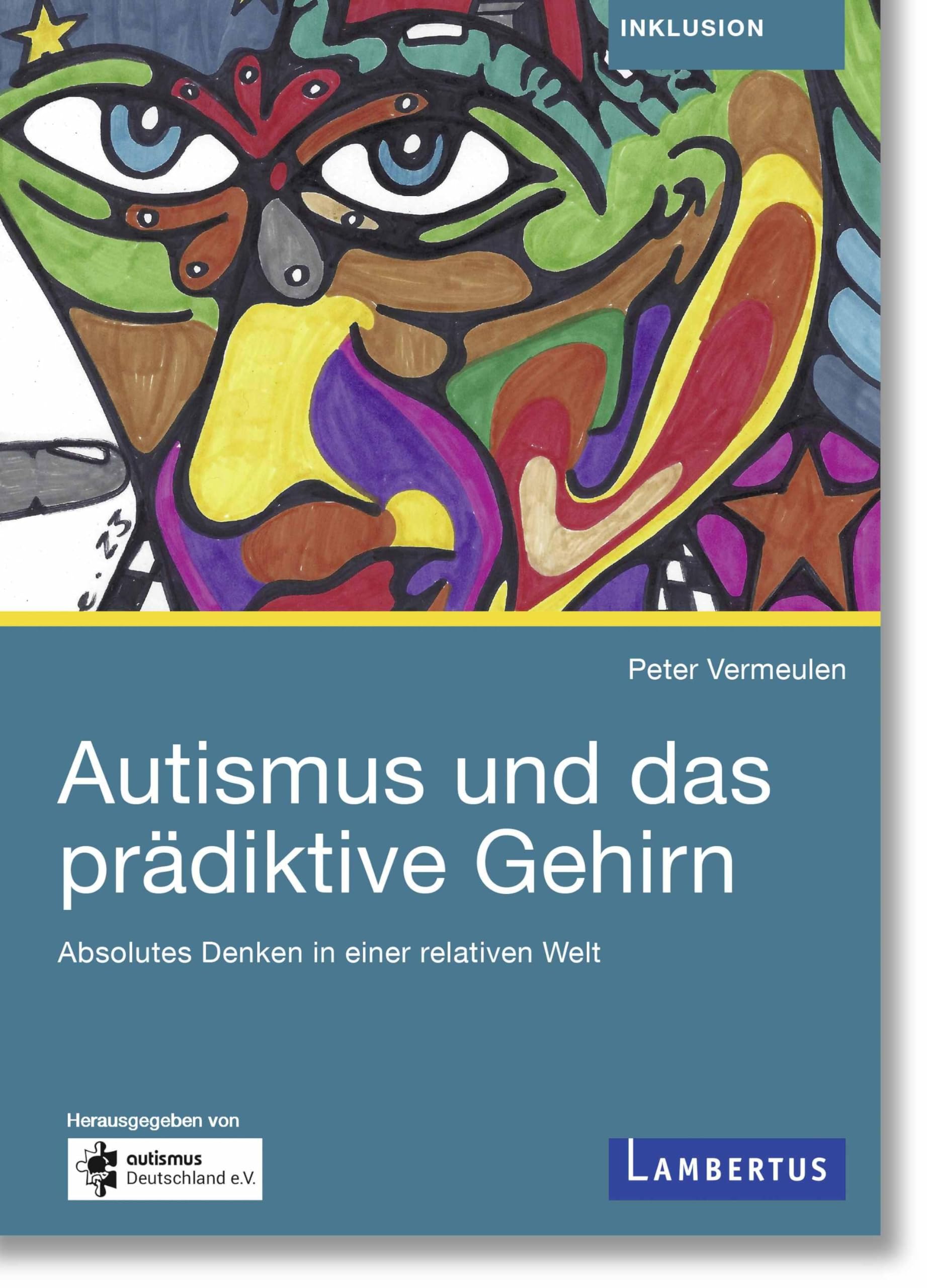 Autismus und das prädiktive Gehirn Medicine