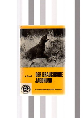 Der brauchbare Jagdhund Natural Sciences