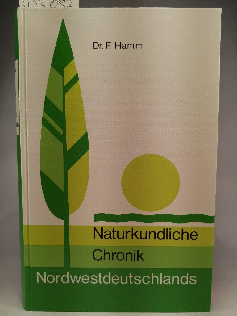Naturkundliche Chronik Nordwestdeutschlands General education