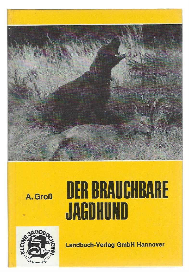 Der brauchbare Jagdhund. Natural Sciences