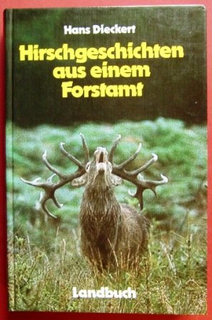 Hirschgeschichten aus einem Forstamt Leisure & Fun Books