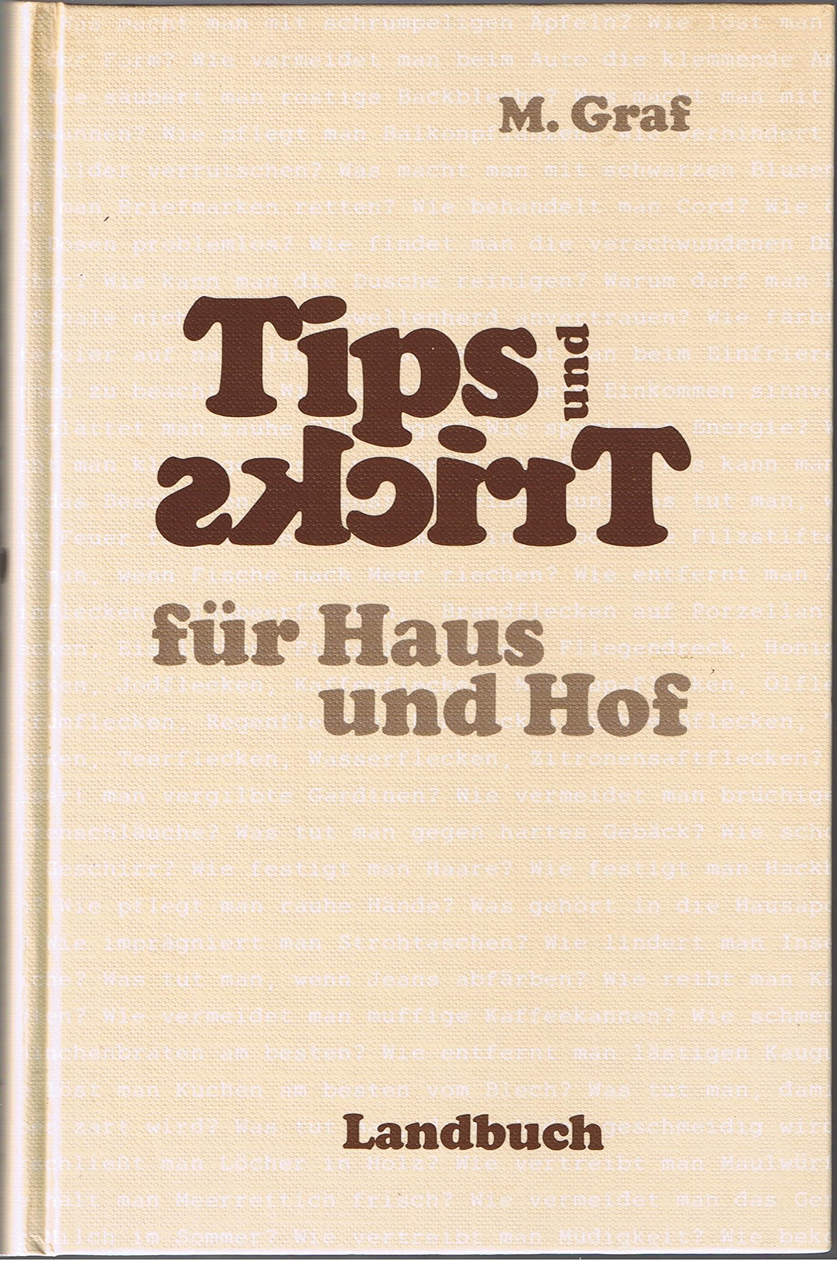 Tips und Tricks für Haus und Hof Self-help