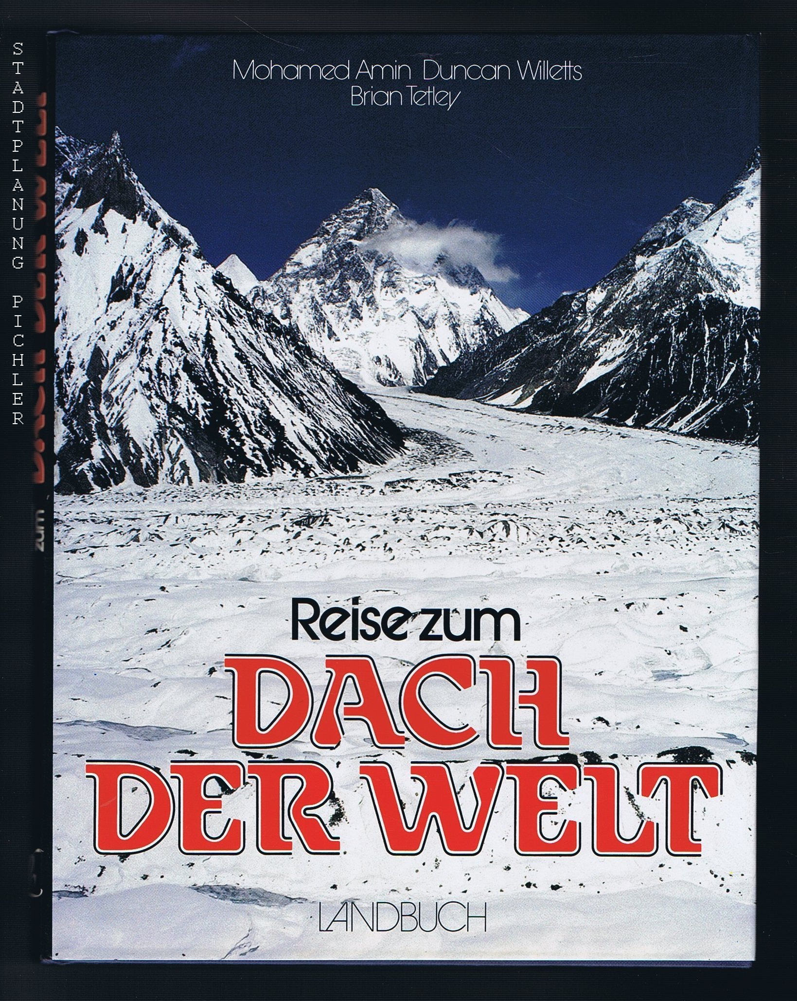 Reise zum Dach der Welt. Himalaja. Hindukusch, Karakorum und Pamir Travel