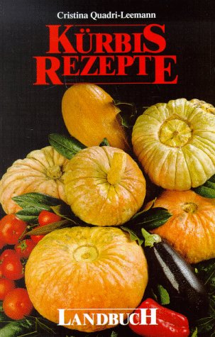 Kürbis-Rezepte Cooking & Enjoying