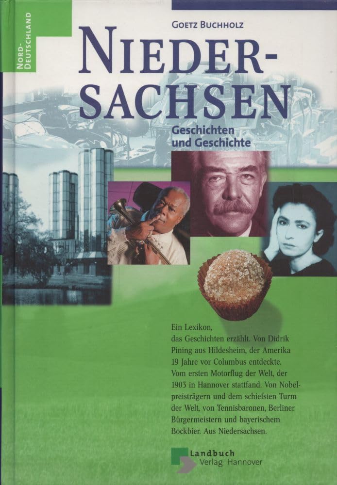 Niedersachsen - Geschichten und Geschichte General education