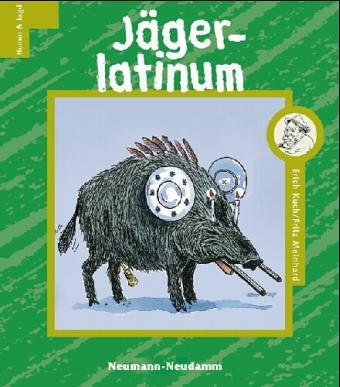 Product Image: Jägerlatinum. Den Jägern aufs Maul geschaut