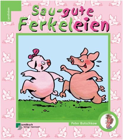 Sau-gute Ferkeleien (LandLeben) Manga