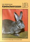 Lehrmeister Bücherei, Kaninchenrassen Learning & Reference