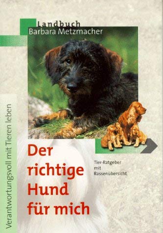 Der richtige Hund für mich: Tier-Ratgeber mit Rassenübersicht Learning & Reference