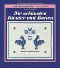 Die schönsten Bänder und Borten Hobbies & Crafts