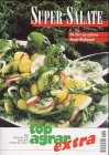 Super Salate: Die Stars aus unserem Rezept-Wettbewerb (top agrar extra) Leisure, Home & Garden