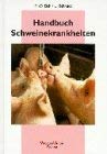 Handbuch Schweinekrankheiten Medicine