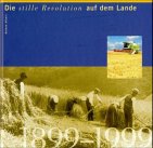 Die stille Revolution auf dem Lande: Landwirtschaft und Landwirtschaftskammer in Westfalen-Lippe 1899-1999 Business, Finance & Career