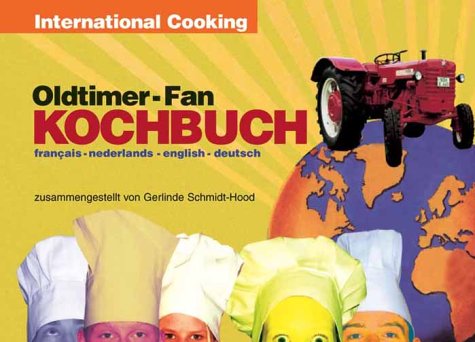Oldtimer - Fan Kochbuch Business & Technology Books