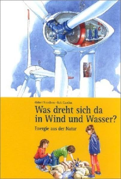 Product Image: Was dreht sich da in Wind und Wasser?