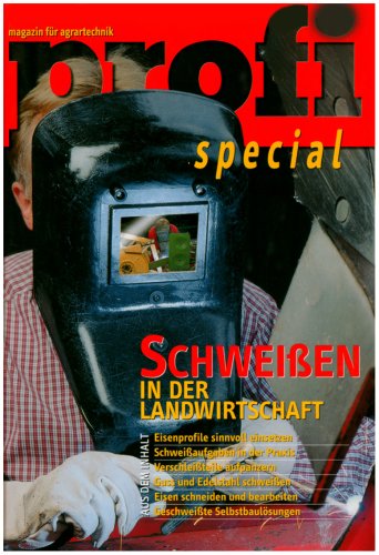 Schweissen in der Landwirtschaft Media & Communication