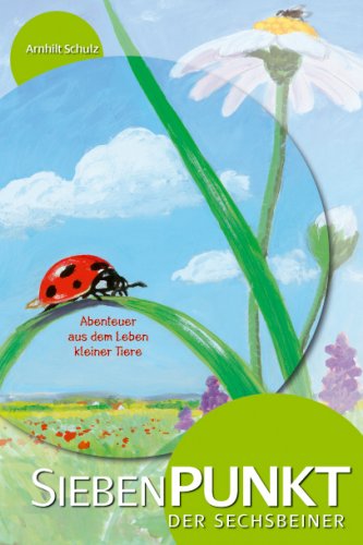 Siebenpunkt der Sechsbeiner Novels & Short Stories