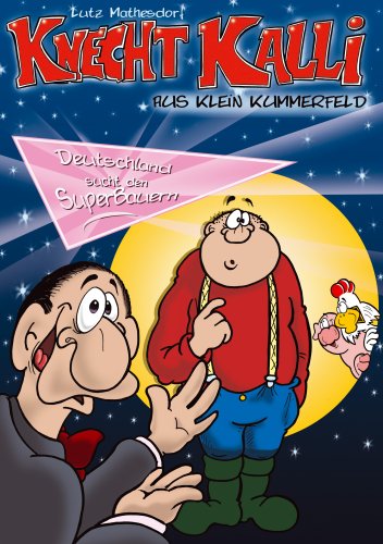 Knecht Kalli - Deutschland sucht den Superbauern Manga