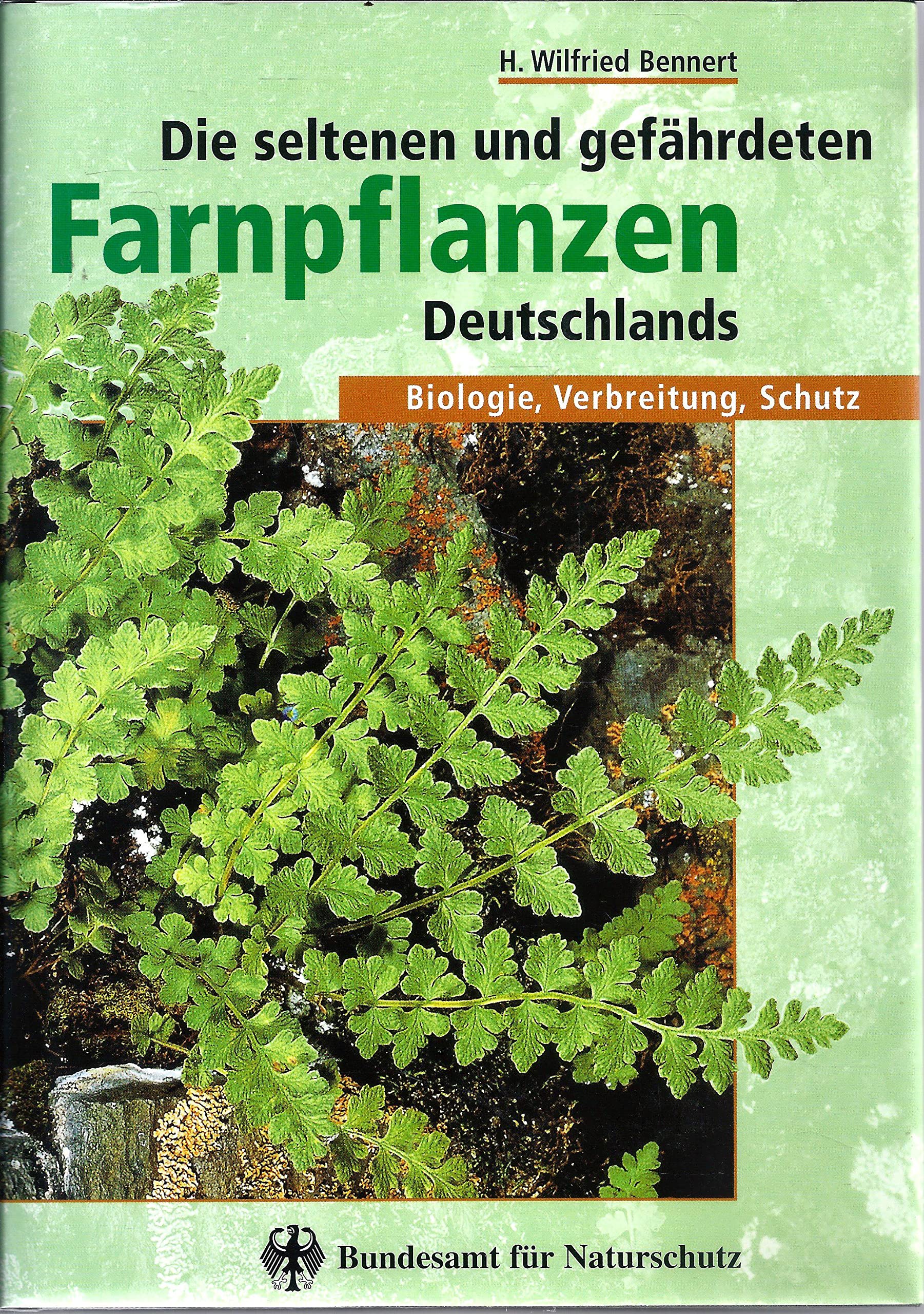 Die seltenen und gefährdeten Farnpflanzen Deutschlands: Biologie, Verbreitung, Schutz Leisure, Home & Garden