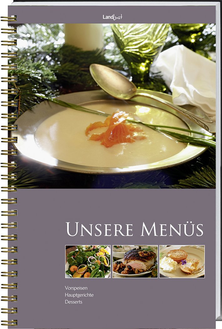 Landlust - Unsere Menüs Leisure, Home & Garden