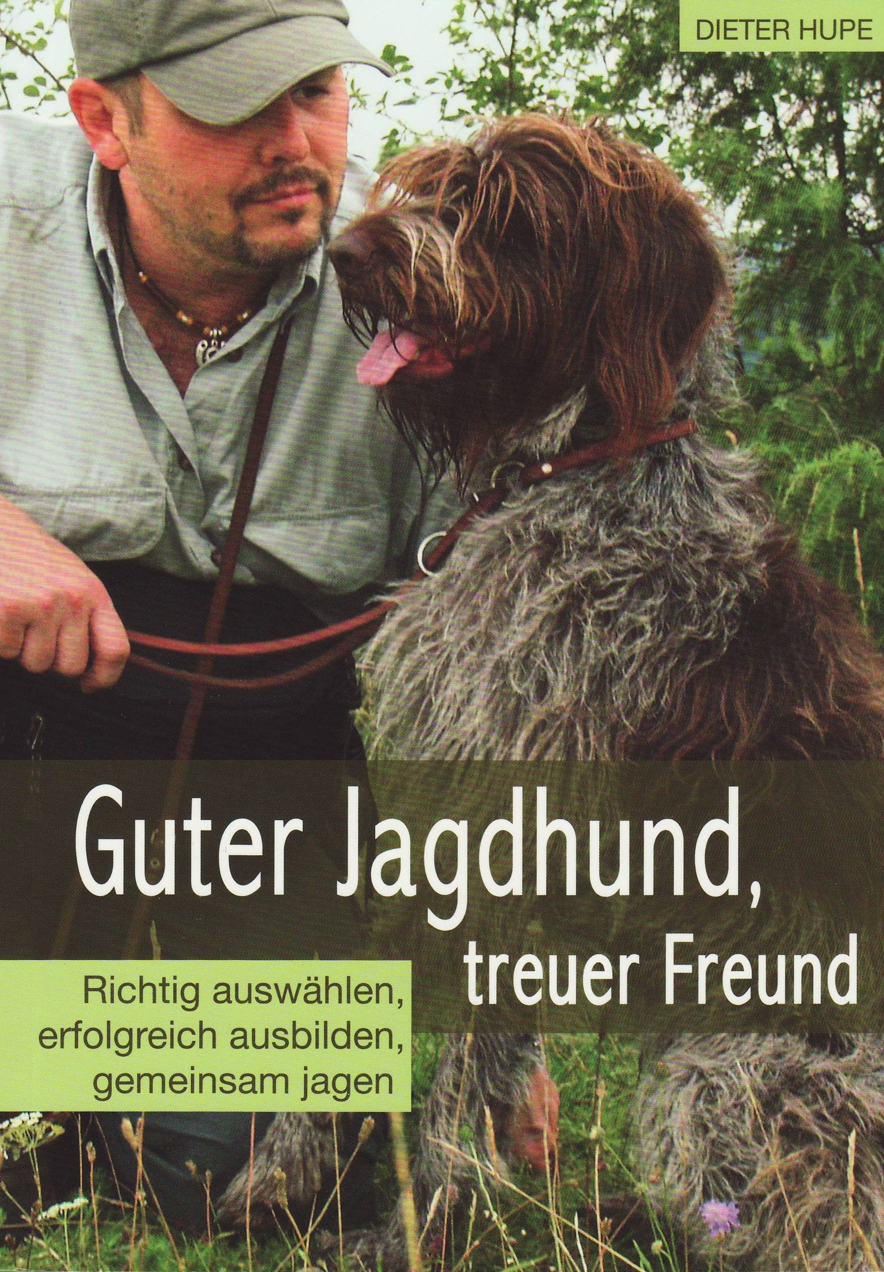 Guter Jagdhund & treuer Freund book
