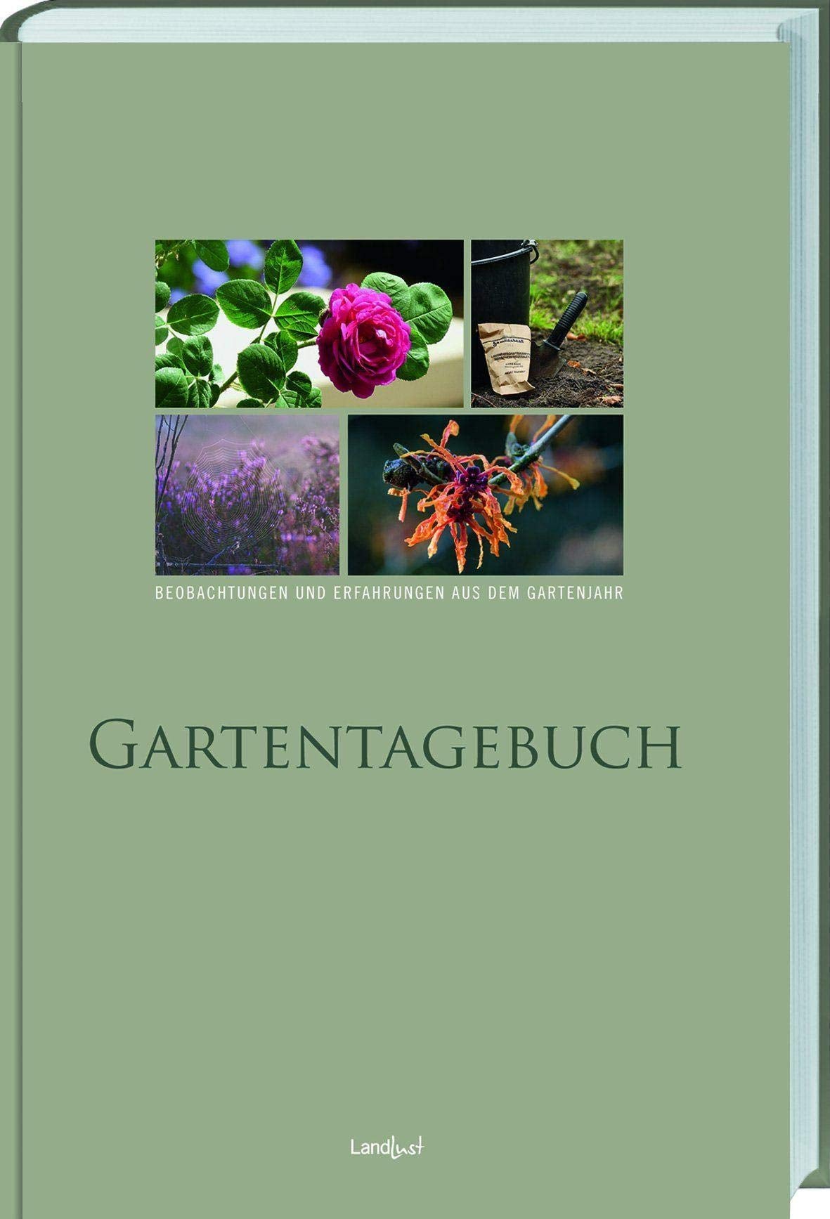 Landlust - Gartentagebuch Garden & Plants