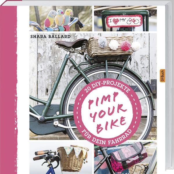 Pimp Your Bike! Hobbies & Crafts