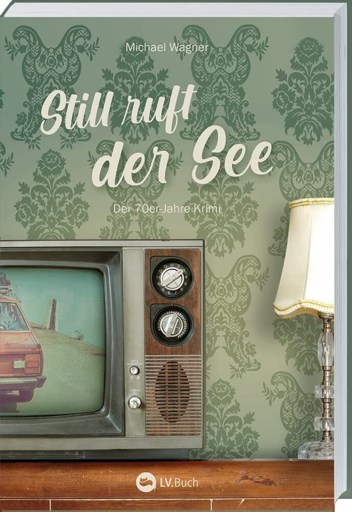 Product Image: Still ruft der See - Kettling und Larisch, 3. Fall