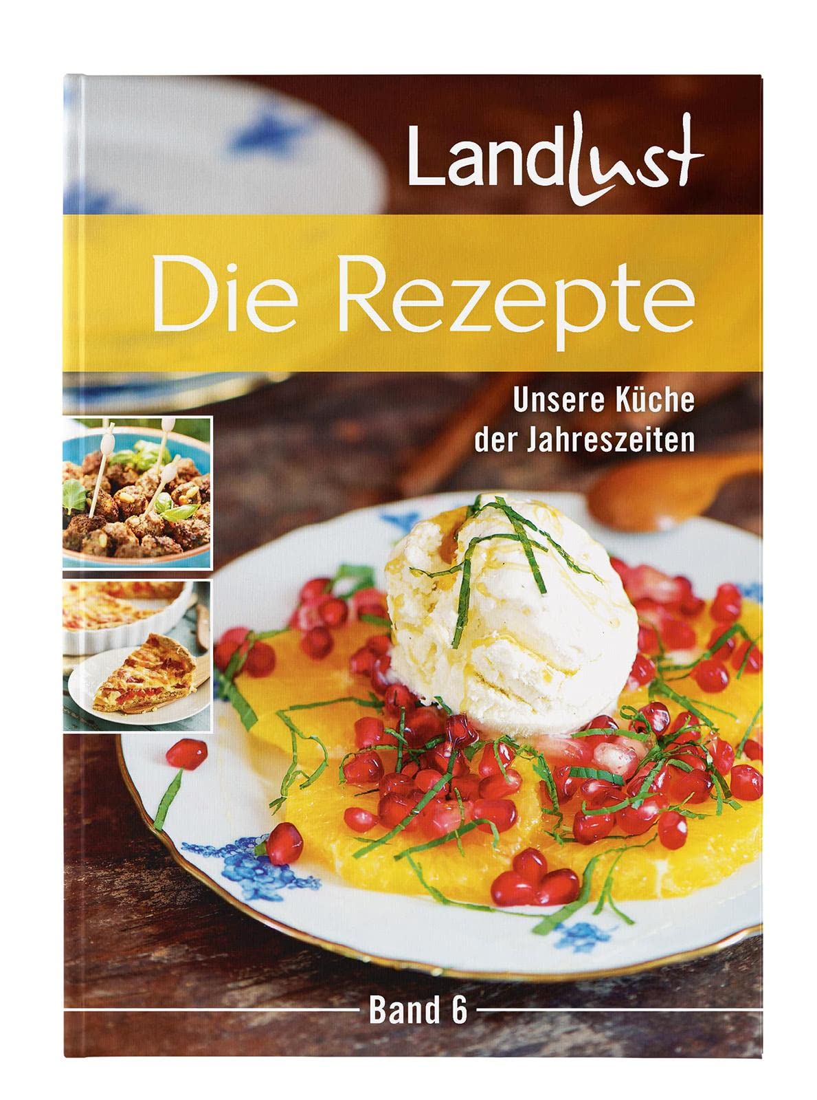 Landlust - Die Rezepte 6 Leisure, Home & Garden