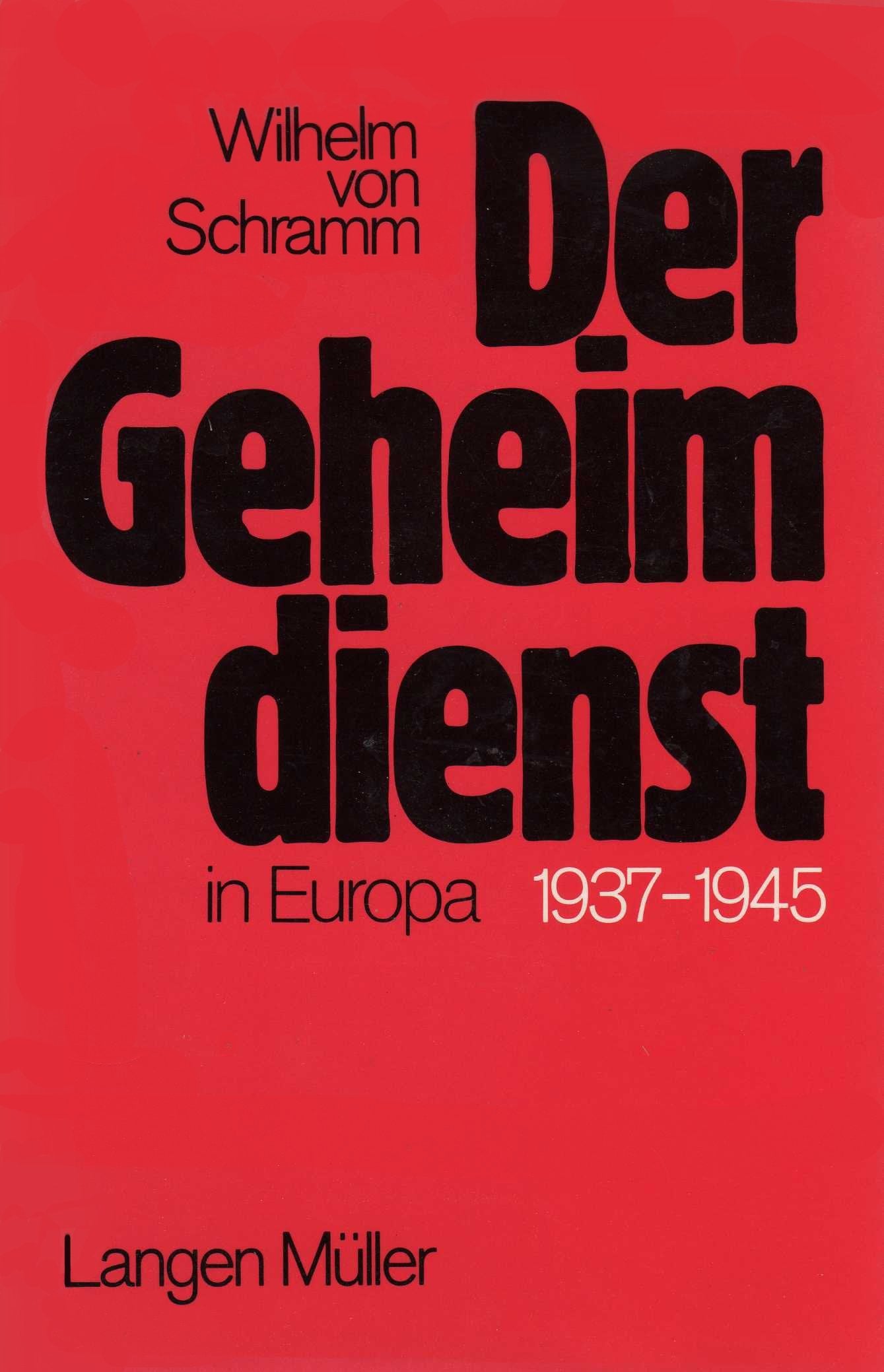 Der Geheimdienst in Europa 1937-1945 Books