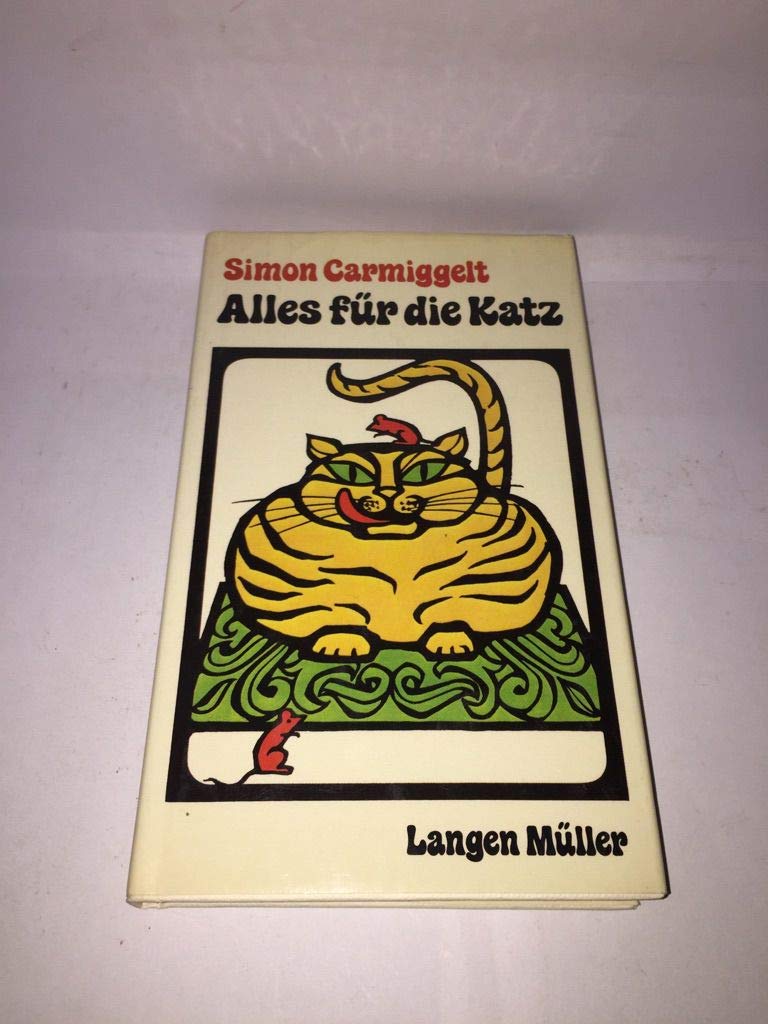 Alles für die Katz. Abenteuer mit Katzen Books