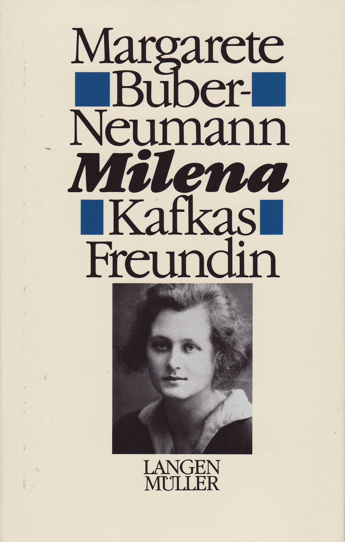 Milena - Kafkas Freundin Personalities