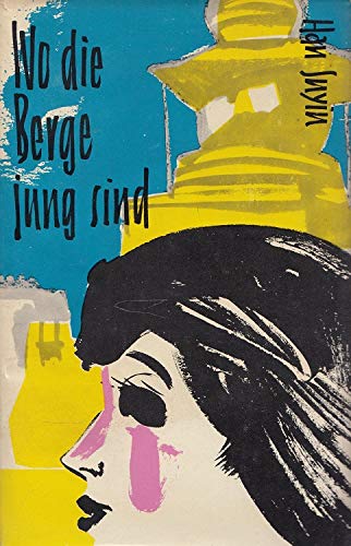 Wo die Berge jung sind: Roman Contemporary literature