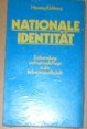 Nationale Identität: Entfremdung und nationale Frage in der Industriegesellschaft Books