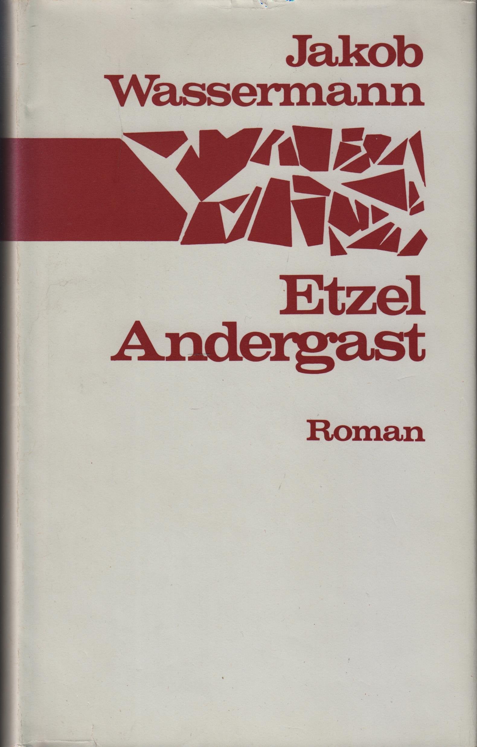 Etzel Andergast Historical Fiction