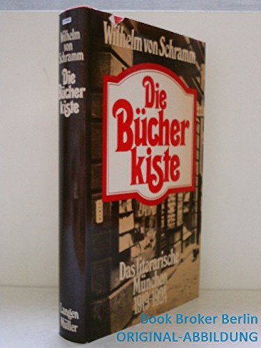 Die Bücherkiste.: Das literarische München 1919-1924. Books