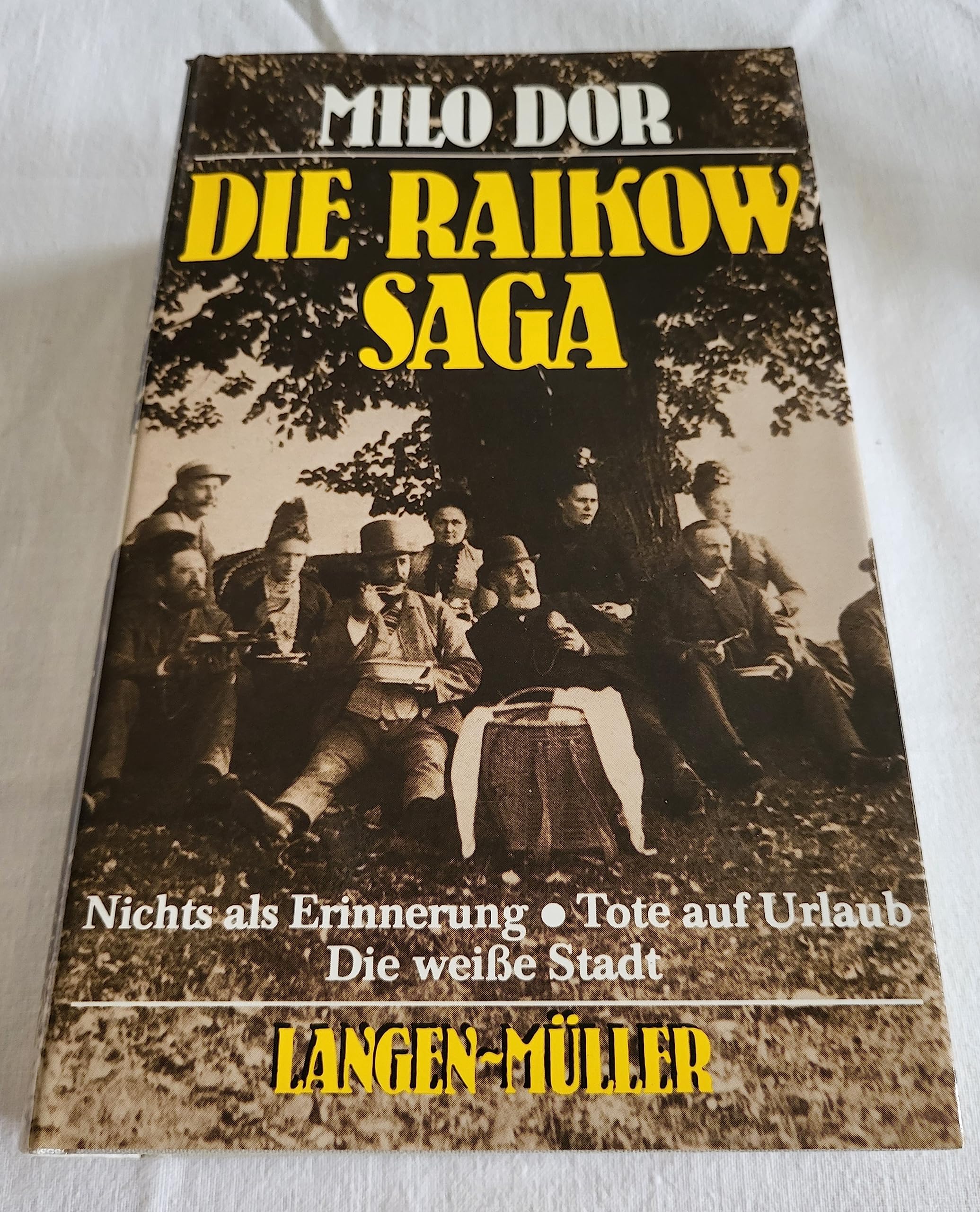 Die Raikow Saga: Nichts als Erinnerung – Tote auf Urlaub – Die weiße Stadt (Roman-Trilogie) Books