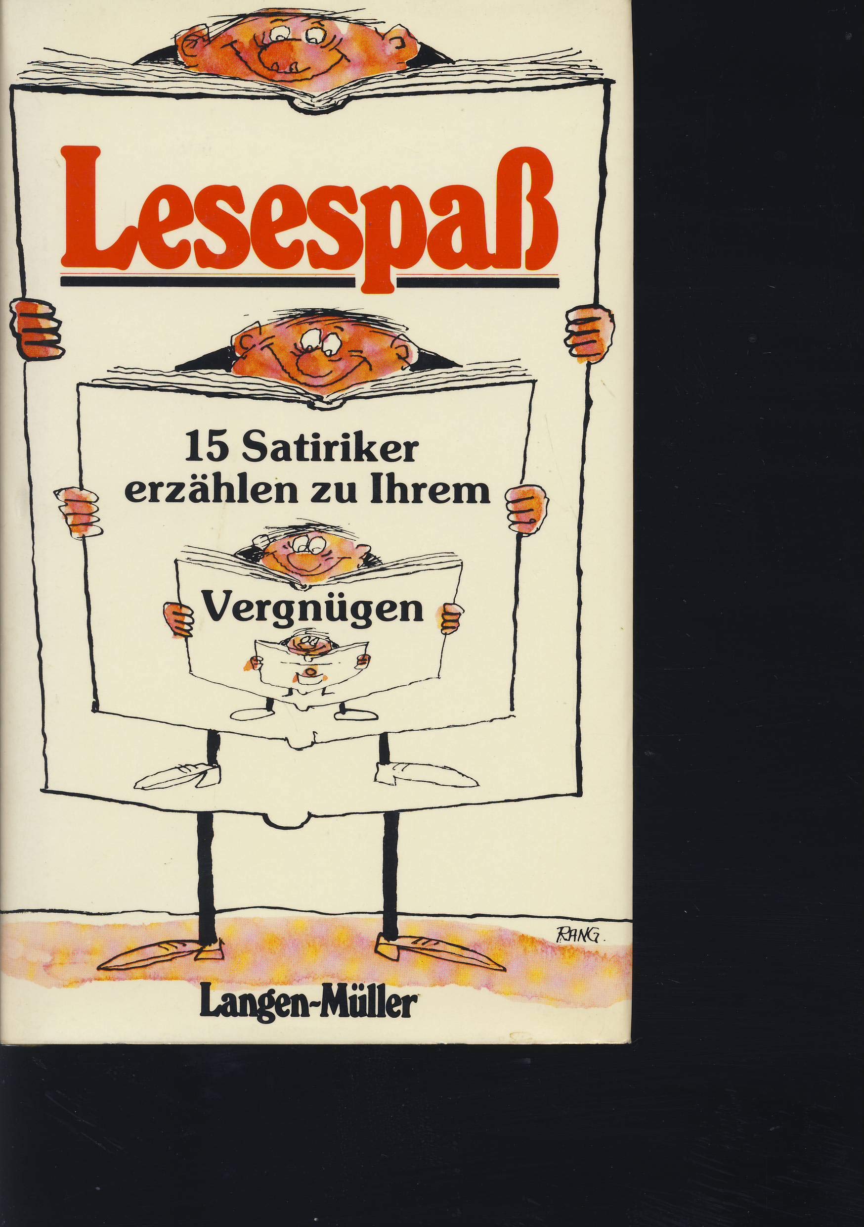Lesespass: 15 Satiriker erzählen zu Ihrem Vergnügen (Sonderreihe) Books